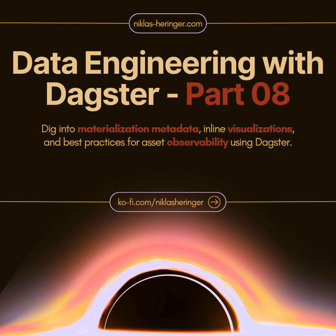 Data Engineering With Dagster Part Eight: Metadata