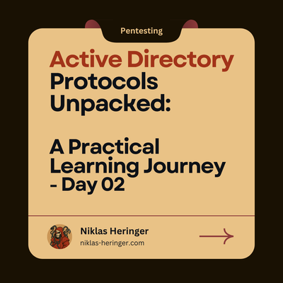 Active Directory Protocols Unpacked: A Practical Learning Journey - Day Two