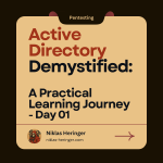 Active Directory Demystified: A Practical Learning Journey - Day 01